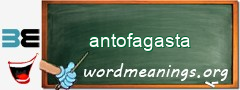 WordMeaning blackboard for antofagasta